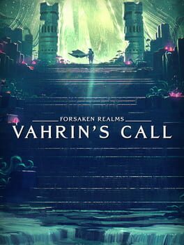 Forsaken Realms: Vahrin's Call